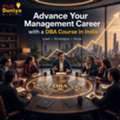 Advance Your Management Career With A DBA Course In India