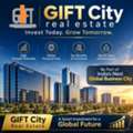 GIFT City Real Estate &ndash; Premium Residential & Commercial Property Opportunities