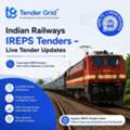 Indian Railways IREPS Tenders - Live Tender Updates