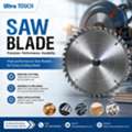 Precision Saw Blade Solutions By Ultra Touch