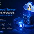 Linux Cloud Server: Flexible And Affordable Cloud Infrastructure