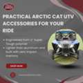 Practical Arctic Cat UTV Accessories For Your Ride