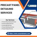 Hire Top Precast Panel Detailing Services In Texas, USA