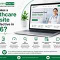 What Makes A Healthcare Website Truly Effective In 2026?
