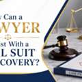How Can A Lawyer Assist With A Civil Suit For Recovery?