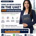 Indian Degree Certificate Attestation In UAE | MOFA & Embassy Support