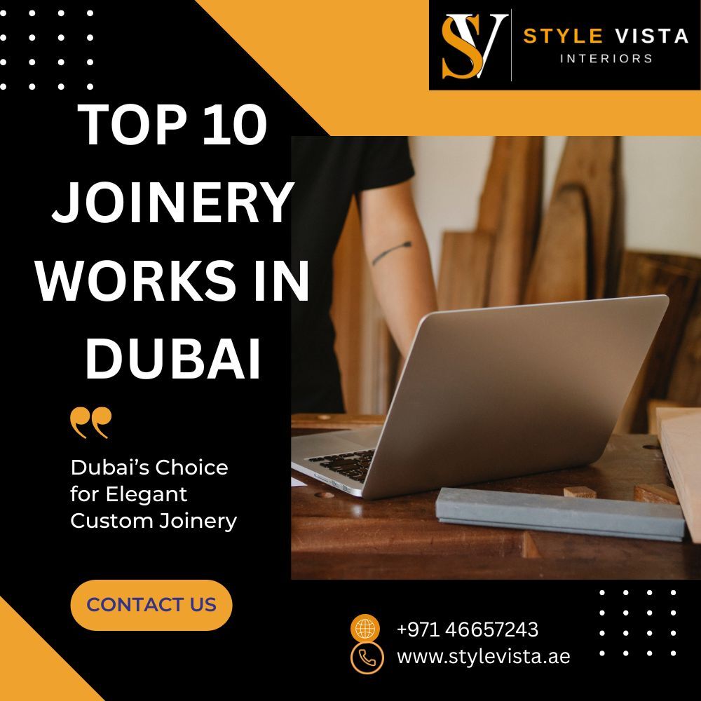 Dubai, Interior Design, Top 10 Joinery Works In Dubai For Luxury Furniture And Space Improvement Projects