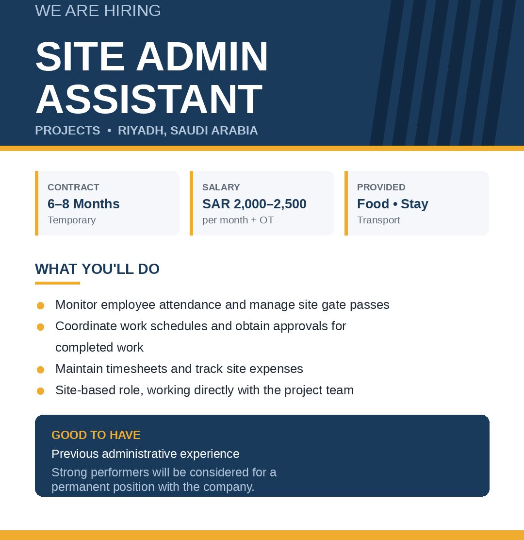 Riyadh, Jobs, Looking For Employee - 1 Person - SITE ADMIN ASSISTANT &mdash; PROJECTS