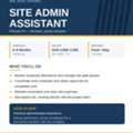 Looking For Employee - 1 Person - SITE ADMIN ASSISTANT &mdash; PROJECTS