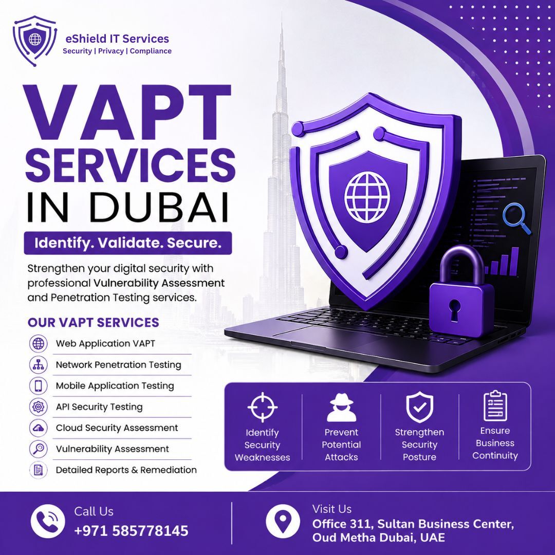Dubai, Security, VAPT Services In Dubai &ndash; Professional Vulnerability Assessment & Penetration Testing