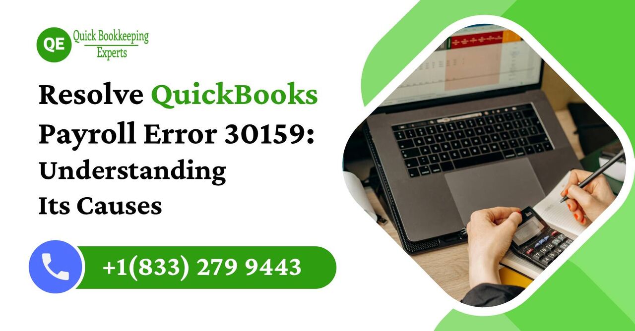 Toronto, Business, How To Resolve QuickBooks Error 30159 During Payroll Processing