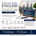 Native English Teacher For IGCSE & O-Level English | Cambridge & Edexcel | Riyadh