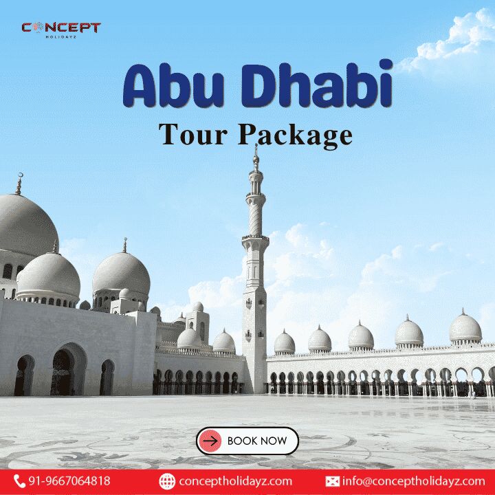 New Delhi, Travel, Abu Dhabi Tour Package