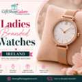 Ladies Branded Watches Ireland | Stylish Designer Watches