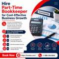 Hire Part Time Bookkeeper For Affordable Business Support