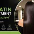 Keratin Treatment Blackwood: Smooth, Shiny Hair That Lasts
