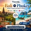 Bali Vs Phuket: Which Tropical Destination Is Better? | Tripnestify