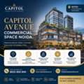 INR 0,  Capitol Avenue Commercial Space Noida | Capitol Avenue