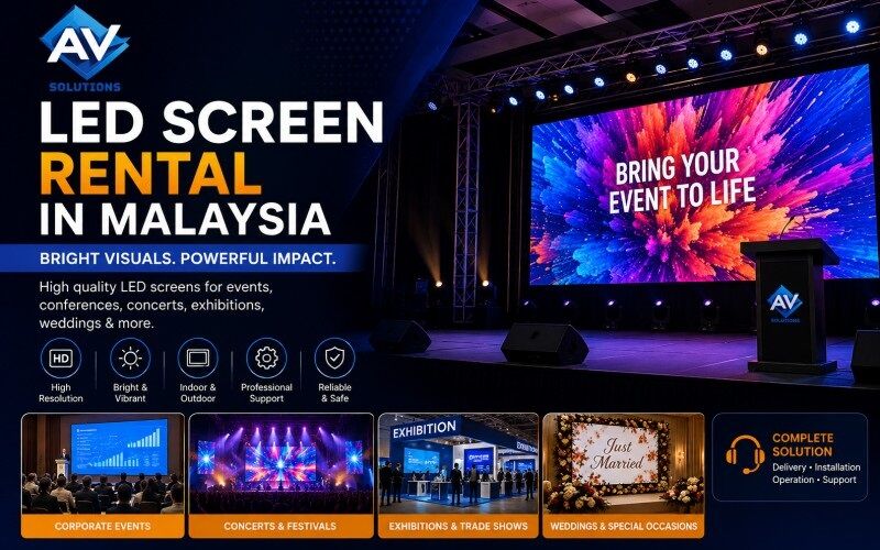 Kuala Lumpur, Business, Premium LED Screen Rental In Malaysia For Events & Concerts