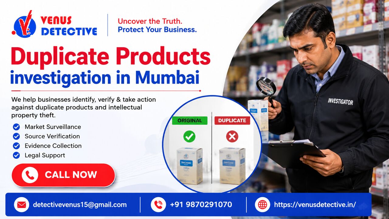 New Delhi, Legal, Duplicate Products Investigation In Mumbai &ndash; Professional Investigation Services