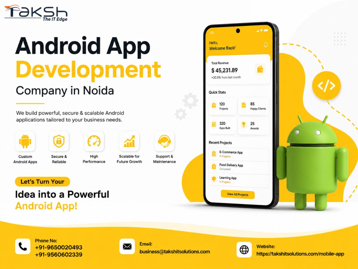 Noida, Software, INR 35000,  Best Android App Development Company In Noida, Delhi NCR