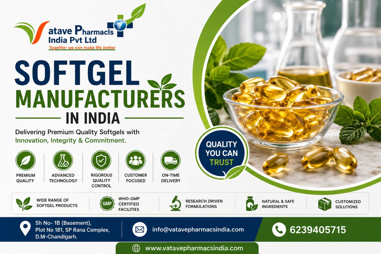 Chandigarh, Health, Softgel Capsules Manufacturers In India | Vatave Pharmacls