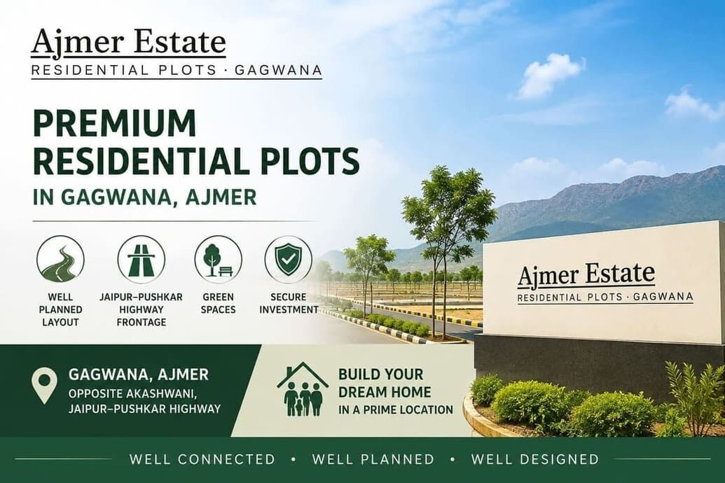 Jaipur, Real Estate, Residential Plots In Ajmer | Ajmer Estate