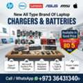BHD 5,  New All Type Brand Of Laptop Charger & Batteries (MacBook Charger) Available In Good Price