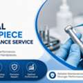 Dental Handpiece Maintenance Service | Reliable Care For Dental Practices