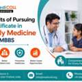 Family Medicine Certificate After MBBS &ndash; Flexible Learning