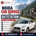 Noida Cab Service For Outstation | Safe & Comfortable Travel