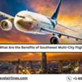 What Are The Benefits Of Southwest Multi-City Flights?