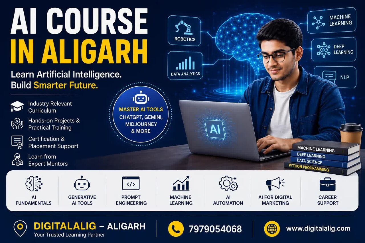 Noida, Lessons Offered, AI Course In Aligarh: Complete Guide To Artificial Intelligence Training In 2026