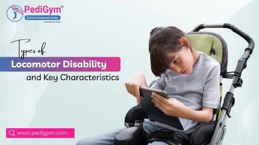 Gurugram, Health, Types Of Locomotor Disability And Their Key Characteristics