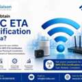 How To Obtain WPC ETA Certification In India?