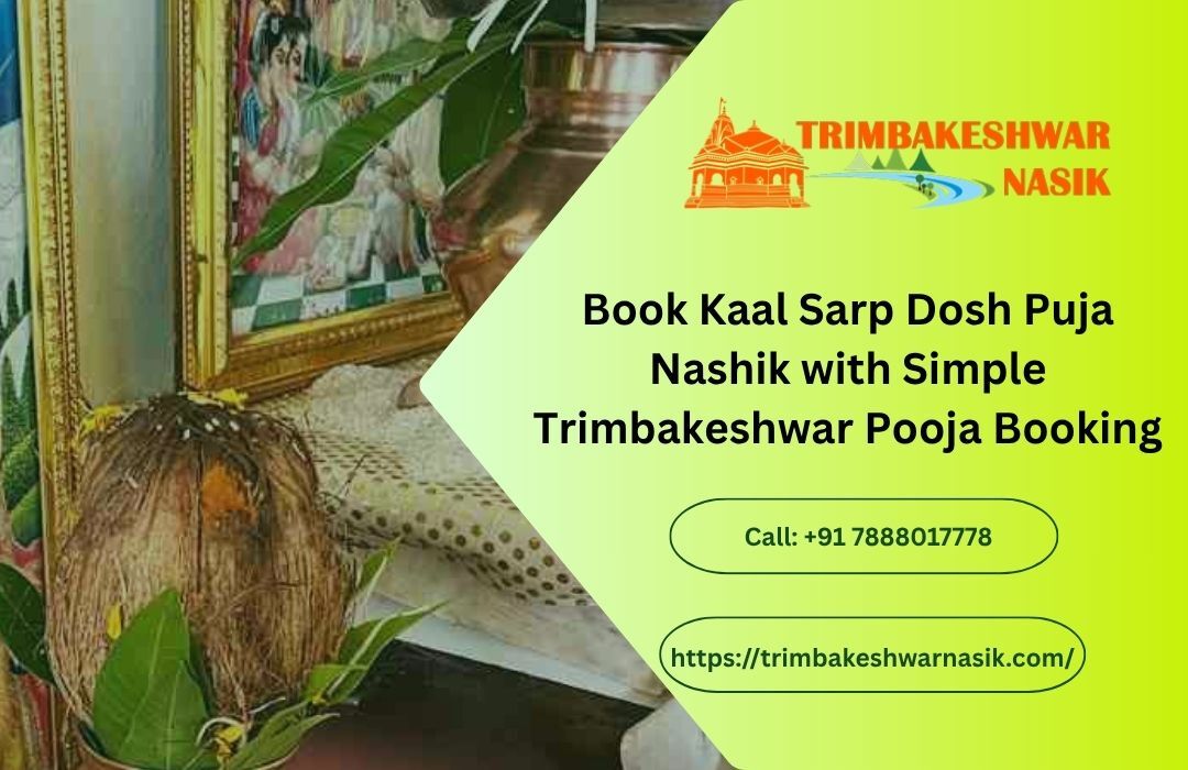 Mumbai, Business, Book Kaal Sarp Dosh Puja Nashik With Simple Trimbakeshwar Pooja Booking