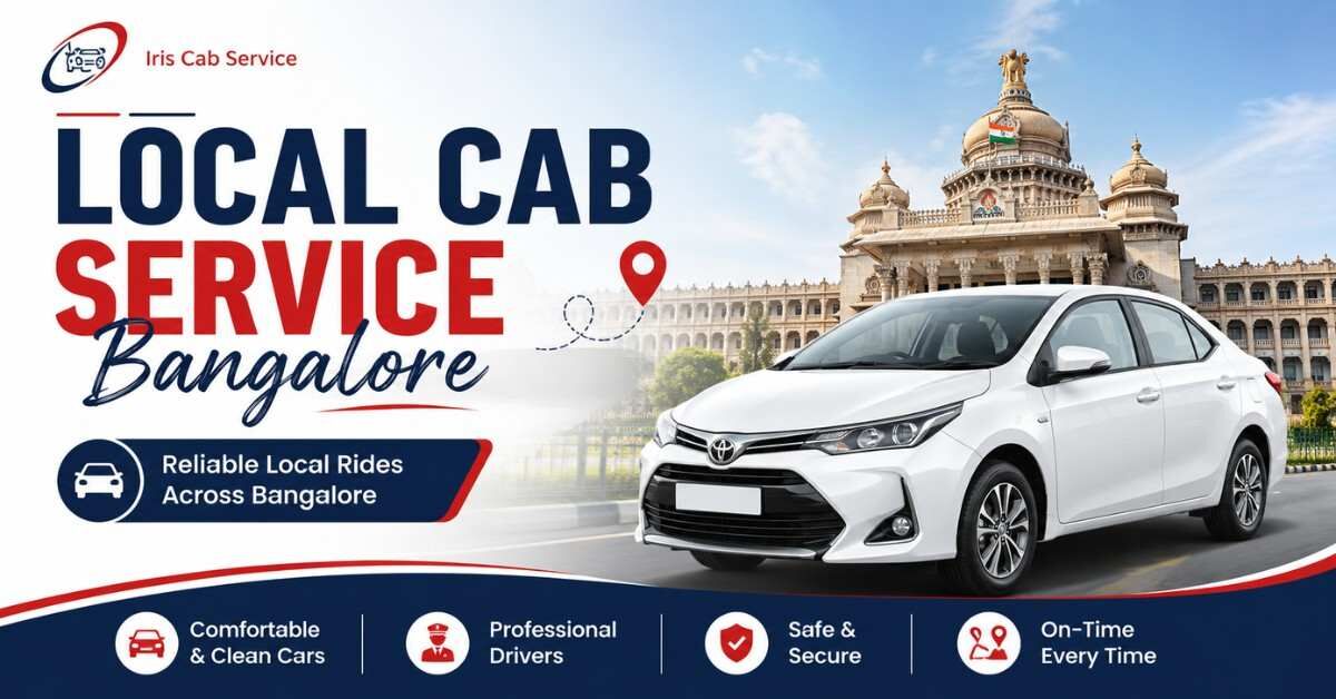 Bangalore, Travel, Local Cab Service Bangalore &ndash; Reliable & Affordable City Travel