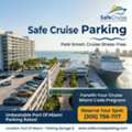 Find Convenient Miami Hotel And Cruise Parking Options With Safe Cruise Parking