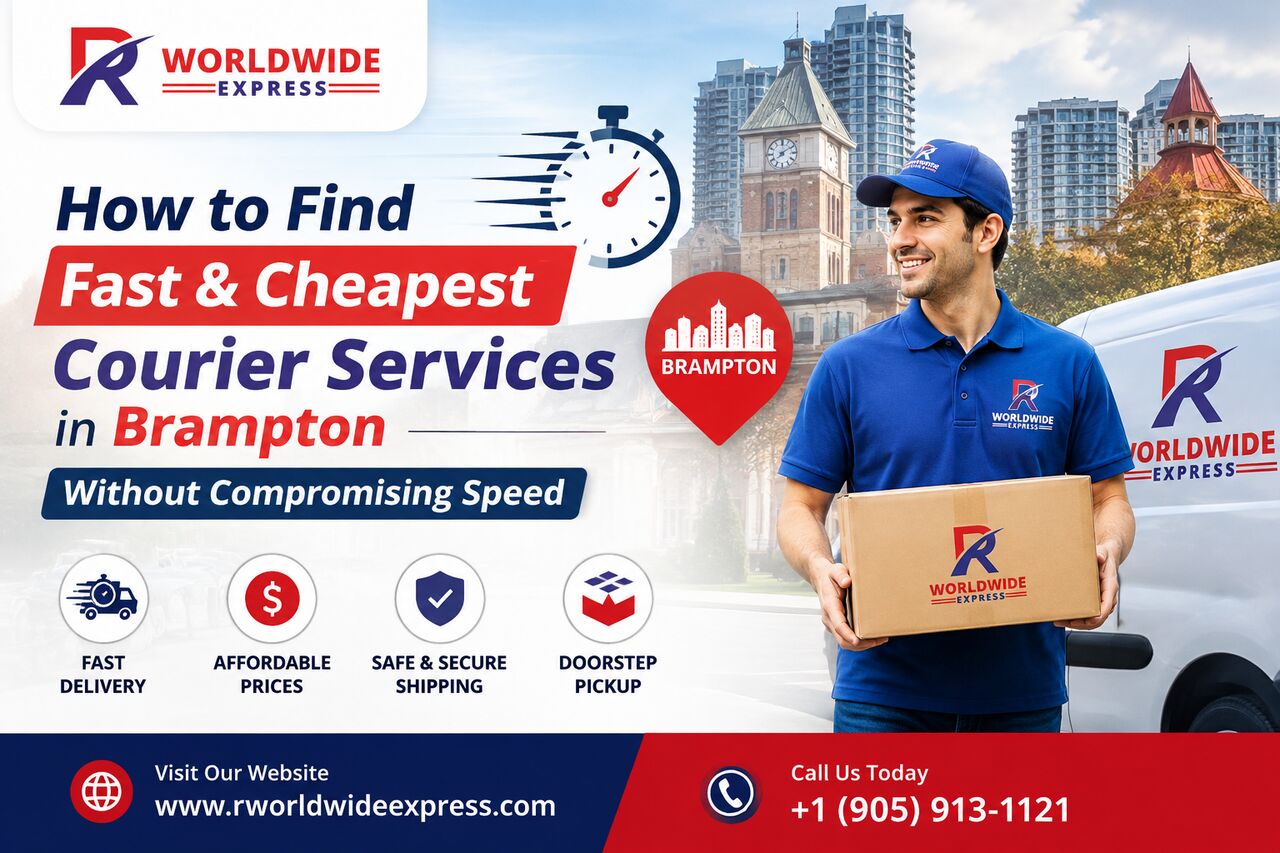Brampton, Pick Up & Drop Off, Fast And Cheapest Courier Services In Brampton Without Compromising Speed