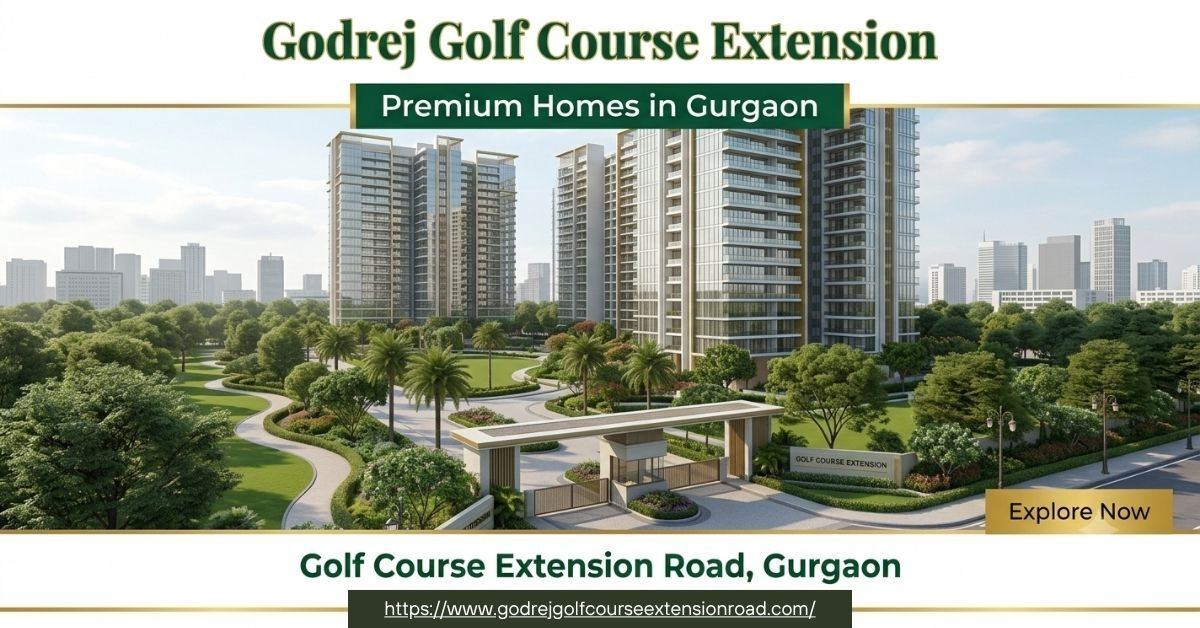 Gurgaon, Apartments, Flats, Houses & Villas, Godrej Golf Course Extension &ndash; Premium Homes In Gurgaon