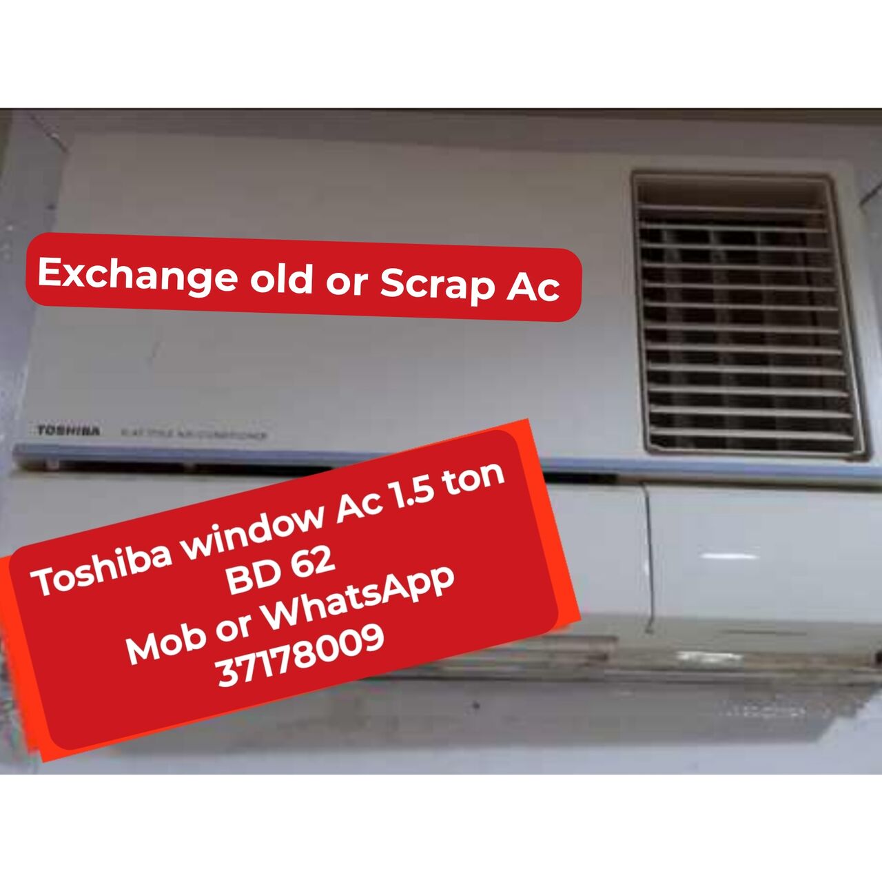 Manama, Air Conditioners, BHD 60,  @@Toshiba Window Ac 1.5  Ton In Good Condition For Sale With Delivery And Fixing