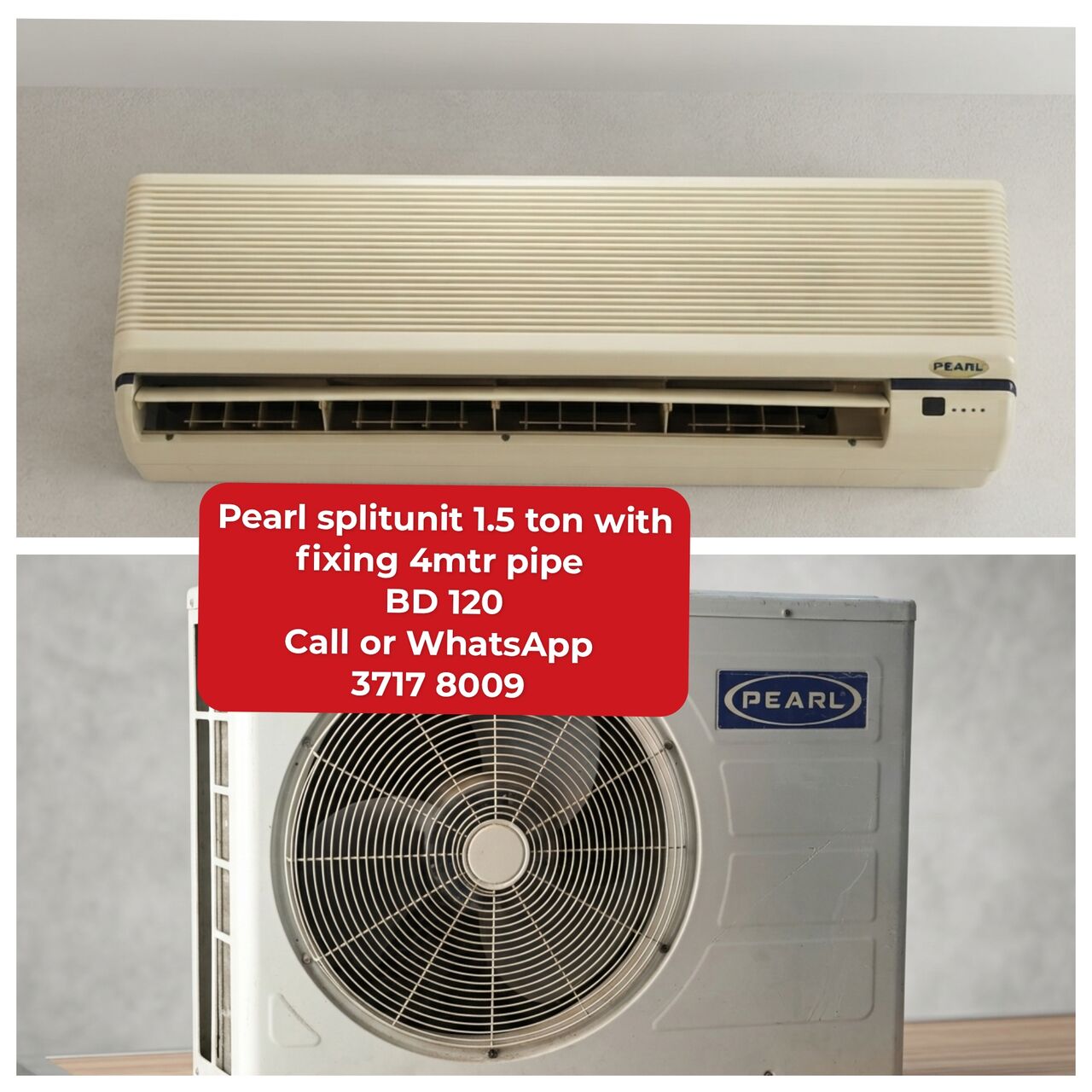 Manama, Air Conditioners, BHD 120,  @@Pearl Splitunit 1.5 Ton In Good Condition For Sale With Delivery And Fixing