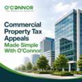 Commercial Property Tax Appeals Made Simple With O&rsquo;Connor
