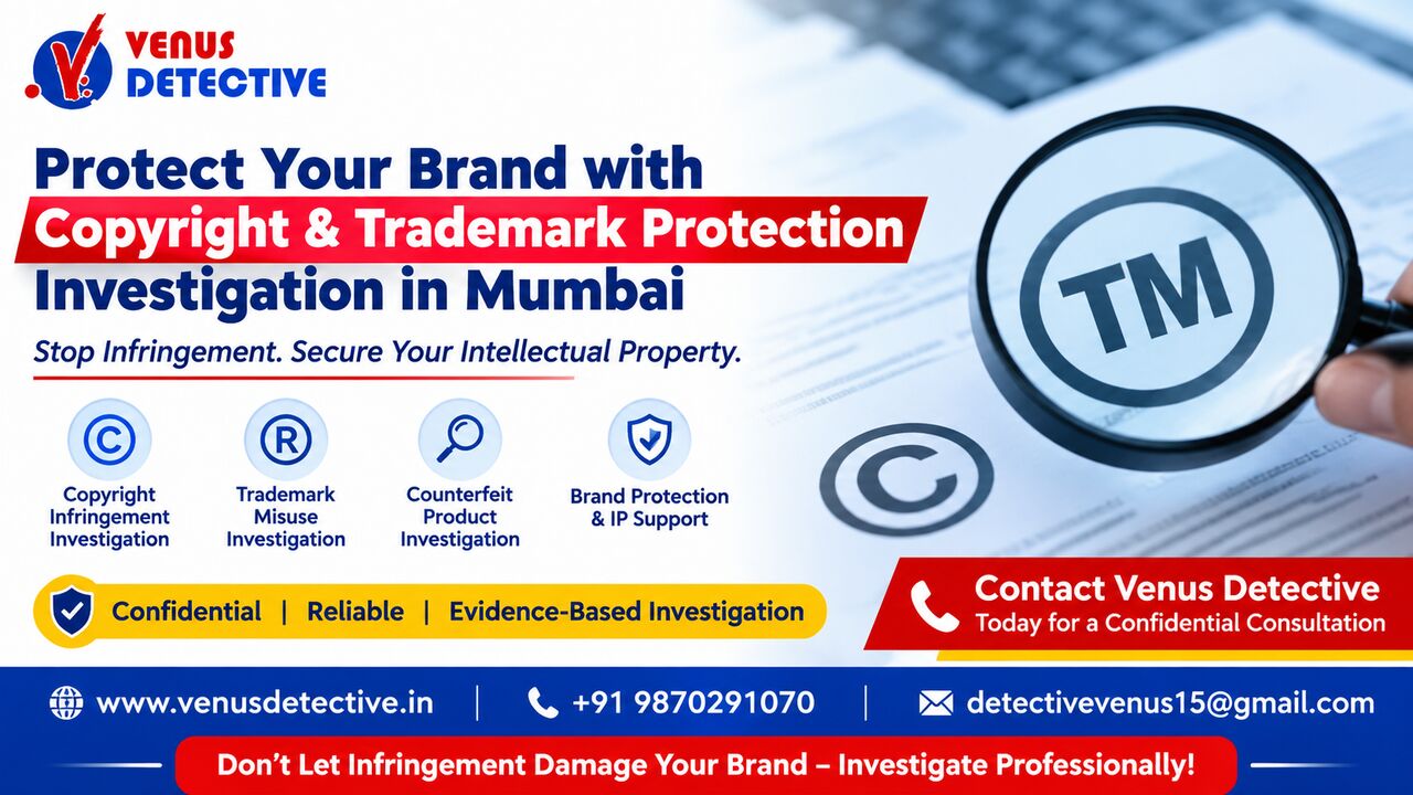 New Delhi, Legal, Copyright & Trademark Protection Investigation In Mumbai