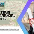 Best Online MBA In Nainital Uttaranchal University Fees