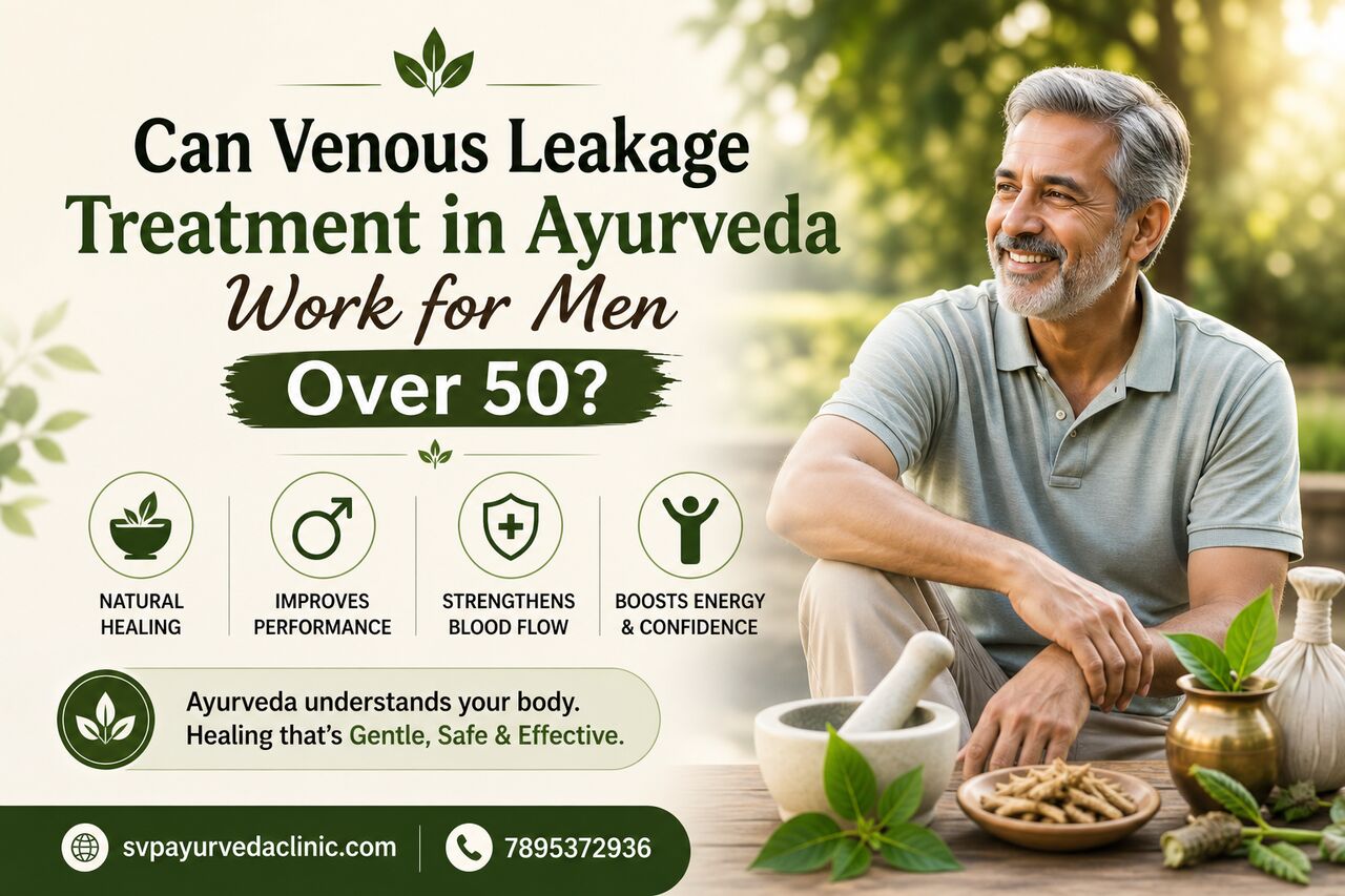 New York, Health, Can Venous Leakage Treatment In Ayurveda Work For Men Over 50?