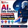 AI In Data Analytics: Opportunities, Challenges And Future Trends