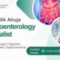 Expert Care For Common Digestive Problems With Dr. Hardik Ahuja