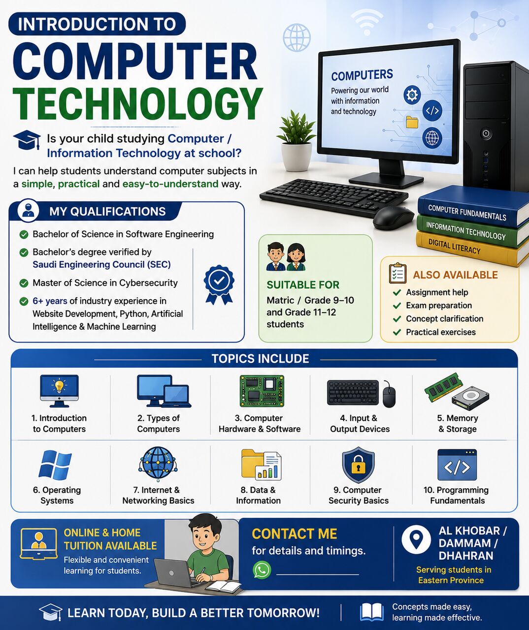 Al Khobar Al Shamalia, Lessons Offered, Introduction To Computer Technology &mdash; Home Tuition