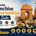 Profitable Franchise Opportunities In Delhi
